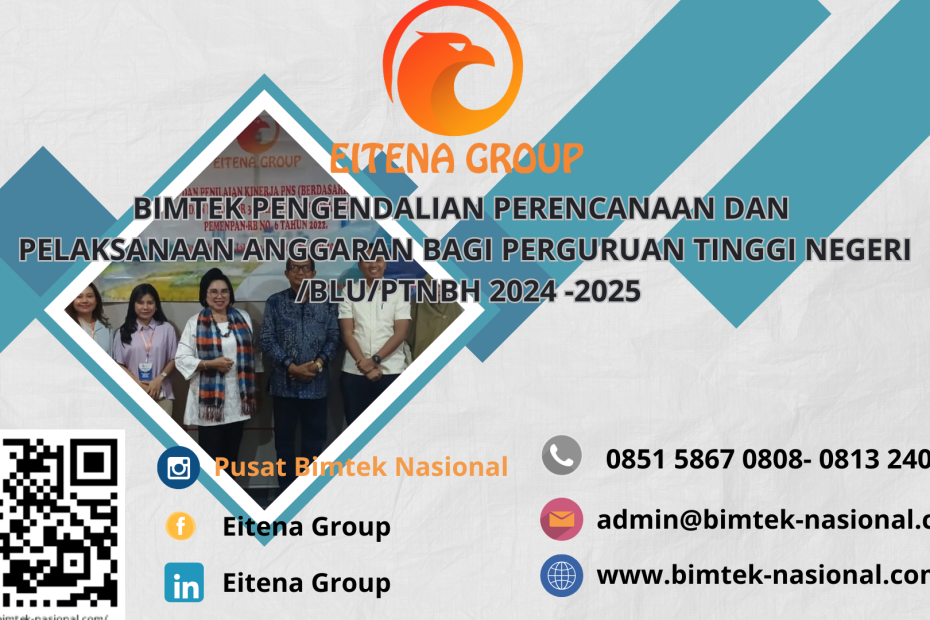 BIMTEK PENGENDALIAN PERENCANAAN DAN PELAKSANAAN ANGGARAN BAGI PERGURUAN TINGGI NEGERI /BLU/PTNBH 2024 -2025