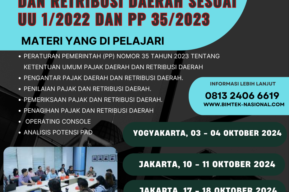 Bimtek Implementasi Ketentuan Pajak Daerah dan Retribusi Daerah Untuk Meningkatkan PAD (sesuai PP 35/2023) Tahun 2024-2025