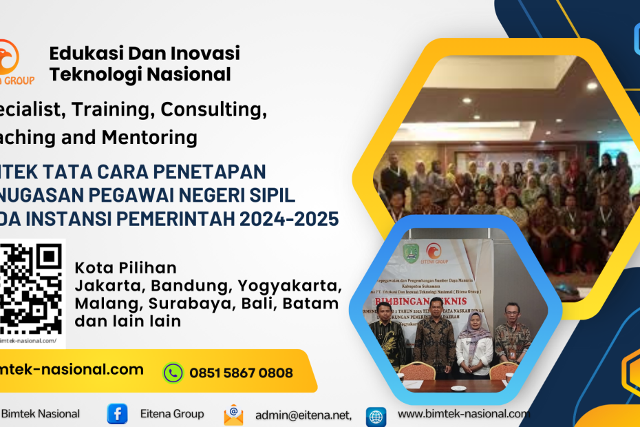 INFO BIMTEK TATA CARA PENETAPAN PENUGASAN PEGAWAI NEGERI SIPIL PADA INSTANSI PEMERINTAH 2024 2025
