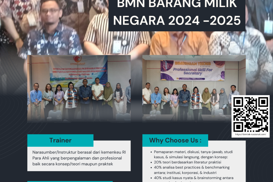 TRAINING PENATAUSAHAAN BMN BARANG MILIK NEGARA 2024 -2025