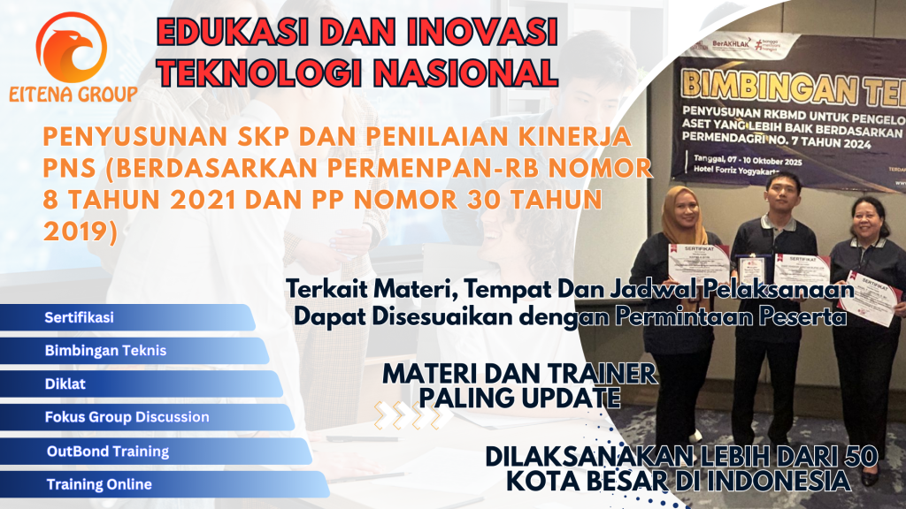 Penyusunan SKP dan Penilaian Kinerja PNS (Berdasarkan PERMENPAN-RB NOMOR 8 TAHUN 2021 dan PP Nomor 30 Tahun 2019)