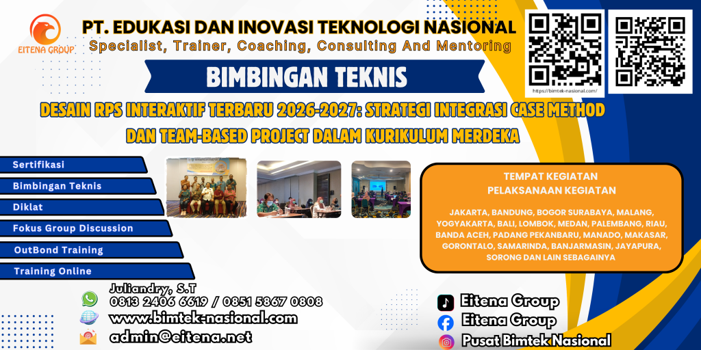 Bimtek Desain RPS Interaktif Terbaru 2026-2027: Strategi Integrasi Case Method dan Team-Based Project dalam Kurikulum Merdeka