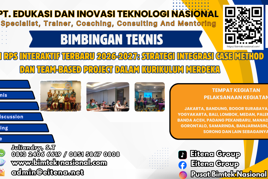Bimtek Desain RPS Interaktif Terbaru 2026-2027: Strategi Integrasi Case Method dan Team-Based Project dalam Kurikulum Merdeka