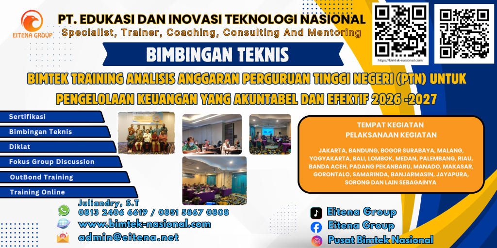 Bimtek Training Analisis Anggaran Perguruan Tinggi Negeri (PTN) untuk Pengelolaan Keuangan yang Akuntabel dan Efektif 2026 -2027