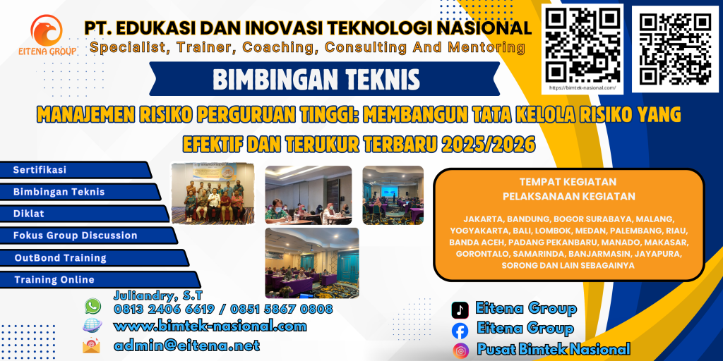 Pelatihan Manajemen Risiko Perguruan Tinggi: Membangun Tata Kelola Risiko yang Efektif dan Terukur Terbaru 2025/2026