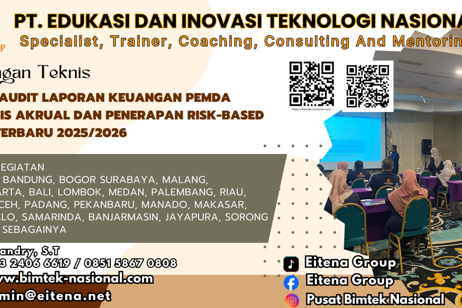 Pelatihan Teknis Audit Laporan Keuangan Pemda Berbasis Akrual dan Penerapan Risk-Based Audit Terbaru 2025/2026