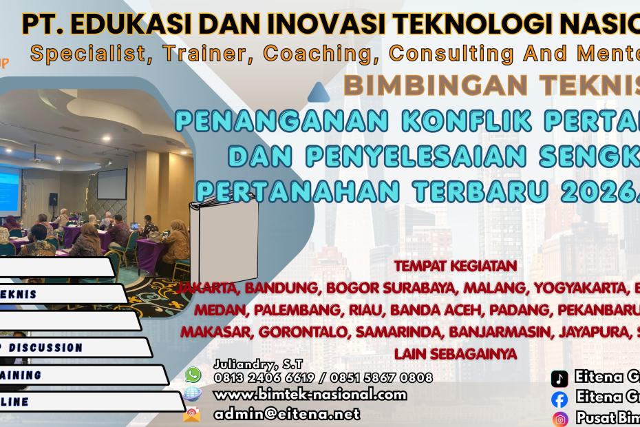 Bimtek Penanganan Konflik Pertanahan dan Penyelesaian Sengketa Pertanahan Terbaru 2026/2027