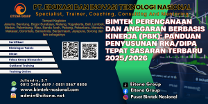 Bimtek Perencanaan dan Anggaran Berbasis Kinerja (PBK): Panduan Penyusunan RKA/DIPA Tepat Sasaran Terbaru 2025/2026