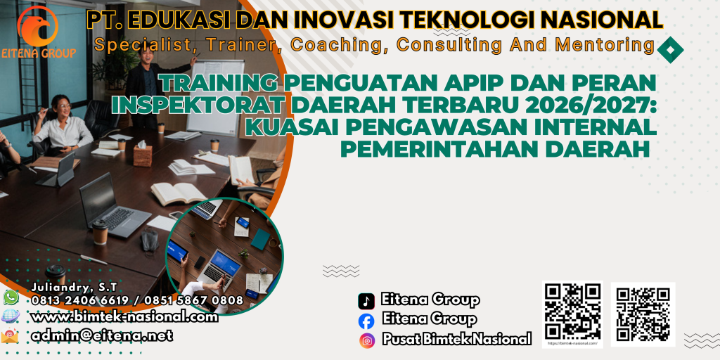 Training Penguatan APIP dan Peran Inspektorat Daerah Terbaru 2026/2027: Kuasai Pengawasan Internal Pemerintahan Daerah 