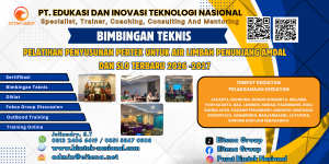 Pelatihan Penyusunan PERTEK Untuk Air Limbah Penunjang AMDAL Dan SLO Terbaru 2026 -2027