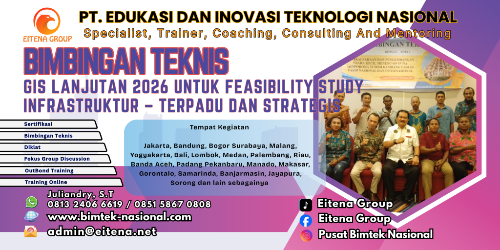 Bimtek GIS Lanjutan 2026 untuk Feasibility Study Infrastruktur – Terpadu dan Strategis