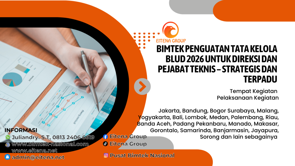 Bimtek Penguatan Tata Kelola BLUD 2026 untuk Direksi dan Pejabat Teknis – Strategis dan Terpadu