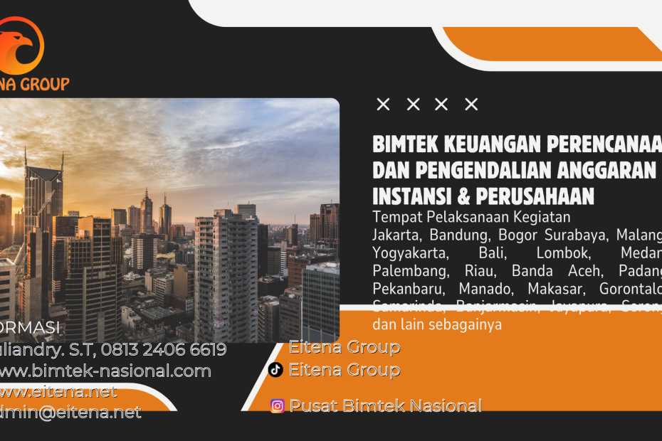 Bimtek Keuangan Perencanaan dan Pengendalian Anggaran Instansi & Perusahaan