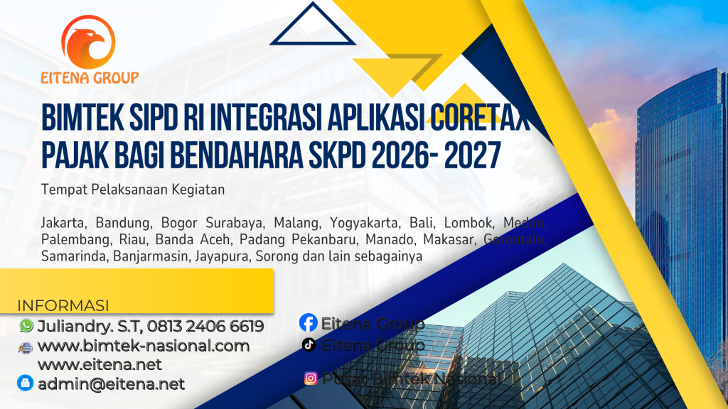 Bimtek SIPD RI Integrasi Aplikasi Coretax Pajak Bagi Bendahara SKPD 2026- 2027