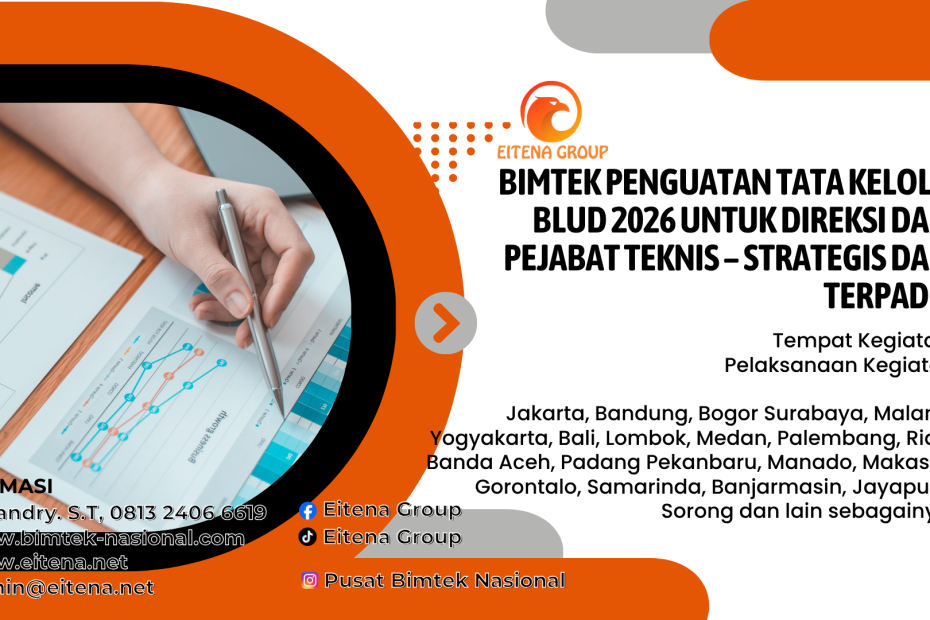 Bimtek Penguatan Tata Kelola BLUD 2026 untuk Direksi dan Pejabat Teknis – Strategis dan Terpadu