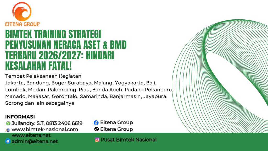 Bimtek Training Strategi Penyusunan Neraca Aset & BMD Terbaru 2026/2027: Hindari Kesalahan Fatal!