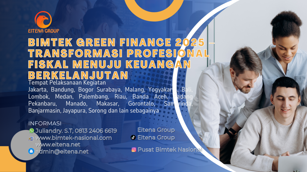 Bimtek Green Finance 2025 – Transformasi Profesional Fiskal Menuju Keuangan Berkelanjutan