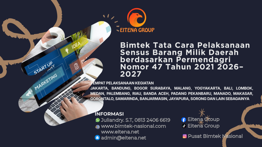 Bimtek Tata Cara Pelaksanaan Sensus Barang Milik Daerah berdasarkan Permendagri Nomor 47 Tahun 2021 2026–2027