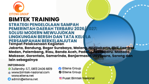 Bimtek Training Strategi Pengelolaan Sampah Pemerintah Daerah Terbaru 2026/2027: Solusi Modern Mewujudkan Lingkungan Bersih dan Tata Kelola Persampahan Berkelanjutan
