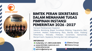 Bimtek Peran Sekretaris Dalam Memahami Tugas Pimpinan Instansi Pemerintah 2026 -2027