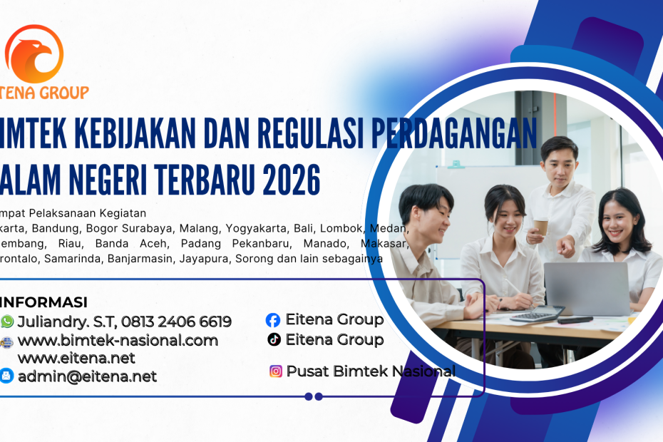 Bimtek Kebijakan dan Regulasi Perdagangan Dalam Negeri Terbaru 2026