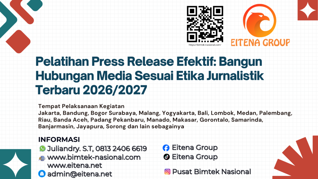 Pelatihan Press Release Efektif: Bangun Hubungan Media Sesuai Etika Jurnalistik Terbaru 2026/2027