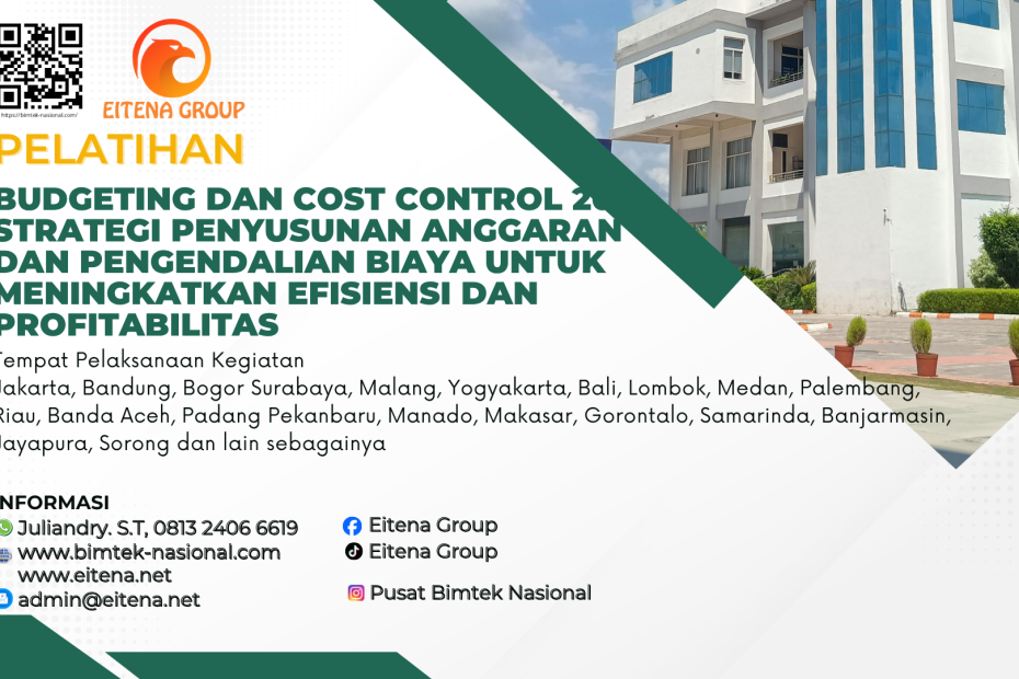 Pelatihan Budgeting dan Cost Control 2026: Strategi Penyusunan Anggaran dan Pengendalian Biaya untuk Meningkatkan Efisiensi dan Profitabilitas