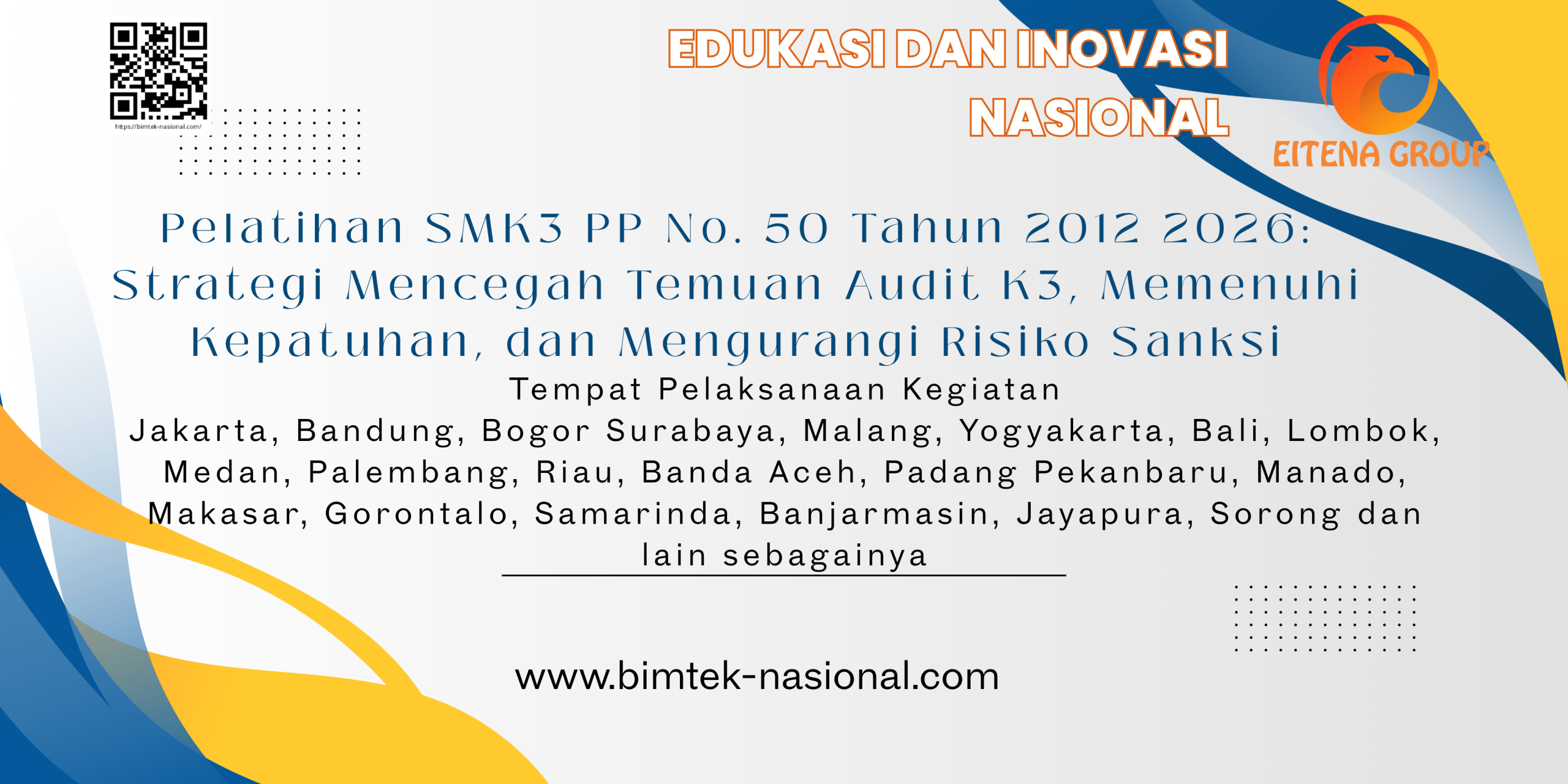 Pelatihan SMK3 PP No. 50 Tahun 2012 2026: Strategi Mencegah Temuan Audit K3, Memenuhi Kepatuhan, dan Mengurangi Risiko Sanksi
