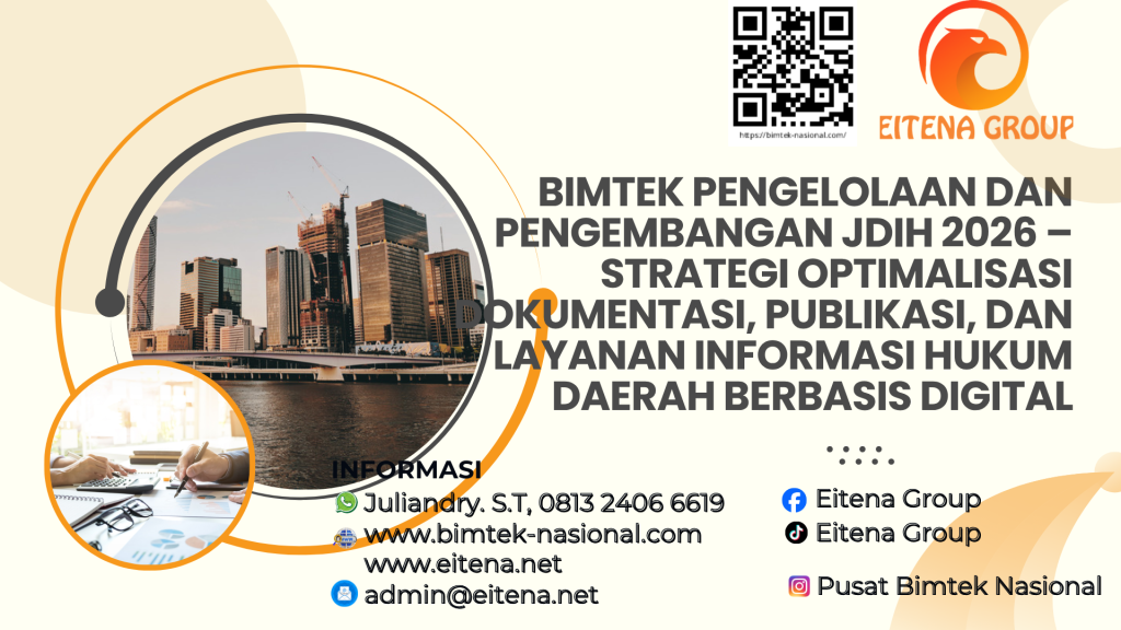 Bimtek Pengelolaan dan Pengembangan JDIH 2026 – Strategi Optimalisasi Dokumentasi, Publikasi, dan Layanan Informasi Hukum Daerah Berbasis Digital