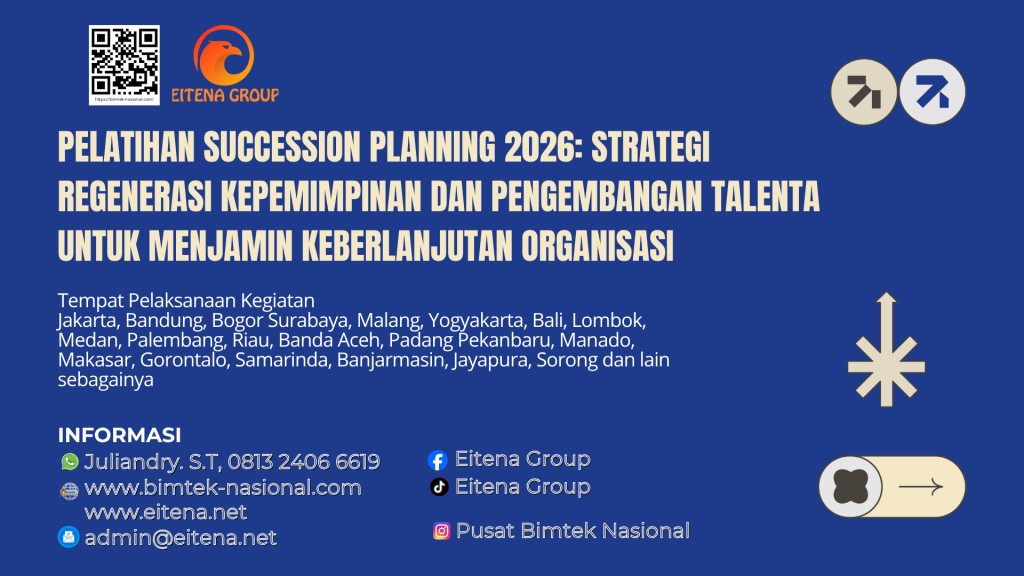Pelatihan Succession Planning 2026: Strategi Regenerasi Kepemimpinan dan Pengembangan Talenta untuk Menjamin Keberlanjutan Organisasi