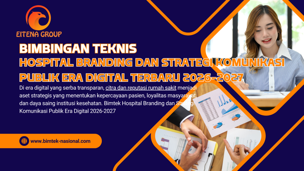 Daftar Isi Bimtek Hospital Branding dan Strategi Komunikasi Publik Era Digital Terbaru 2026-2027
