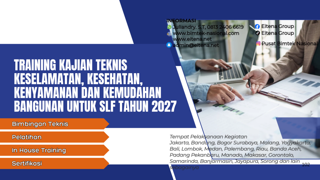 Training Kajian Teknis Keselamatan, Kesehatan, Kenyamanan dan Kemudahan Bangunan untuk SLF Tahun 2027
