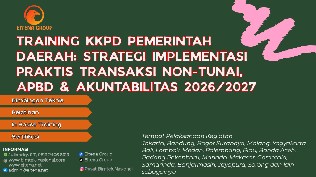 Training KKPD Pemerintah Daerah: Strategi Implementasi Praktis Transaksi Non-Tunai, APBD & Akuntabilitas 2026/2027