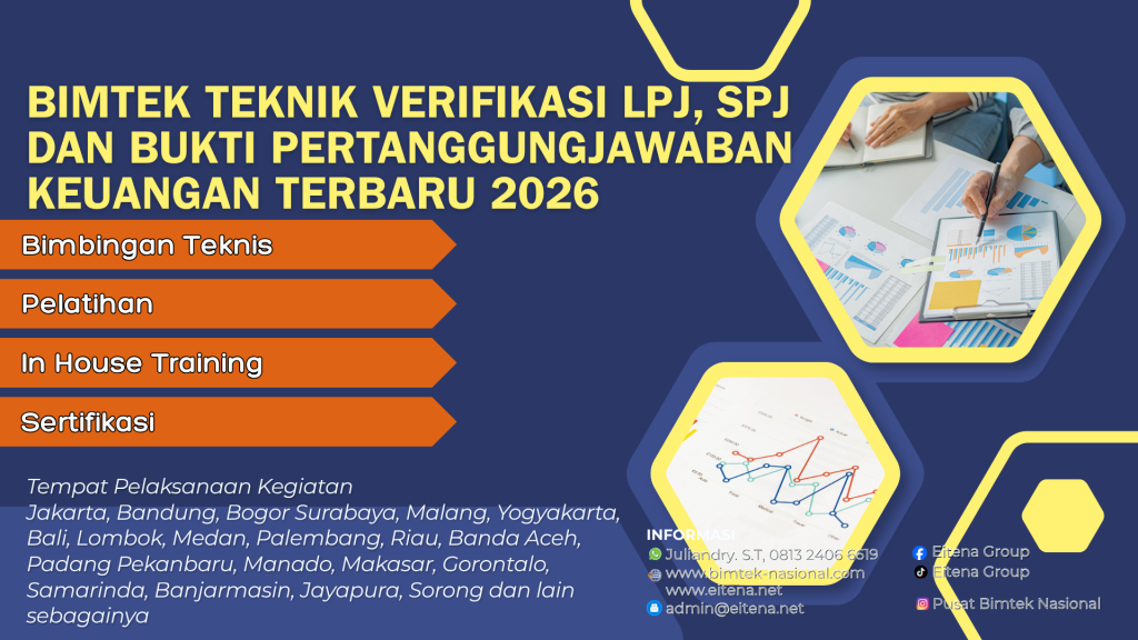 Bimtek Teknik Verifikasi LPJ, SPJ dan Bukti Pertanggungjawaban Keuangan Terbaru 2026